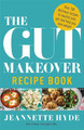 The Gut Makeover Recipe Book by Jeannette Hyde