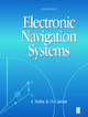 Electronic Navigation Systems Laurie Tetley 9780750651387