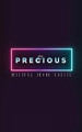 My Precious by Melissa Joane Chatel 9781498282840