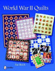 World War II Quilts by Sue Reich