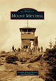 Mount Mitchell by Jonathan Howard Bennett 9781467133692