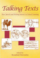 Talking Texts: How Speech and Writing Interact in School Learning by Rosalind Horowitz