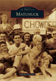 Matunuck by Marilyn Bellemore 9781467121415