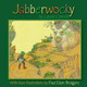 Jabberwocky: With New Illustrations by Paul Elwin Rodgers by Paul Elwin Rodgers 9781480095656