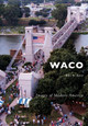 Waco by Eric S. Ames 9781467115520