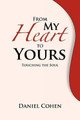From My Heart to Yours: Touching the Soul by Professor of Economics Daniel Cohen 9781469154893