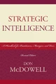 Strategic Intelligence: A Handbook for Practitioners, Managers, and Users by Don McDowell 9780810861848