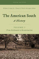 The American South: A History by William J. Cooper 9781442262386