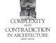 Complexity and Contradiction in Architecture Robert Venturi 9780870702822