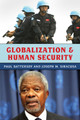 Globalization and Human Security by Paul Battersby 9780742556522