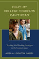 Help! My College Students Can't Read: Teaching Vital Reading Strategies in the Content Areas by Amelia Leighton Gamel 9781475814576