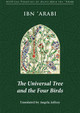 Universal Tree and the Four Birds by Muhyiddin Ibn'Arabi