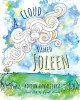 A Cloud Named Joleen by Adrian Hawaleshka 9781525511035