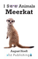 Meerkat by August Hoeft 9781532442308