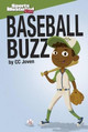 Baseball Buzz by ,Cc Joven 9781496542595