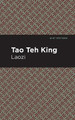 Tao Te King by Laozi 9781513264578