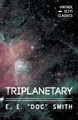 Triplanetary by E E Smith 9781528703178