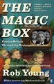 The Magic Box: Viewing Britain through the Rectangular Window by Rob Young