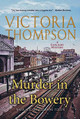 Murder In The Bowery Victoria Thompson 9781101987131