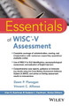 Essentials of WISC-V Assessment Dawn P. Flanagan (St. John's University, Jamaica, NY) 9781118980873