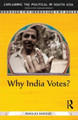 Why India Votes? Mukulika Banerjee 9781138019713