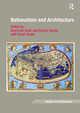 Nationalism and Architecture Darren Deane 9781138108370