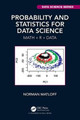 Probability and Statistics for Data Science: Math + R + Data Norman Matloff 9781138393295