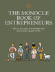 My Business: The Monocle Book of Entrepreneurs by Tyler Brule