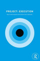 Project: Execution Helgi Thor Ingason (Rejkjavik University, Iceland.) 9781138338678