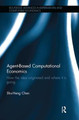 Agent-Based Computational Economics: How the idea originated and where it is going Shu-Heng Chen 9781138499713