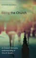 Being the Church by Edward Rommen 9781498293174
