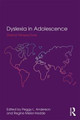 Dyslexia in Adolescence: Global Perspectives Peggy L. Anderson (Metropolitan State College of Denver, USA) 9781138644533
