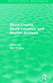 Store Choice, Store Location and Market Analysis by Neil Wrigley