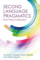 Second Language Pragmatics: From Theory to Research Jonathan Culpeper 9781138911772