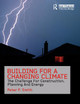 Building for a Changing Climate: The Challenge for Construction, Planning and Energy by Peter F. Smith
