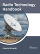 Radio Technology Handbook by Francis Schmidt 9781632386656