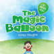 The Magic Balloon by Books That Heal 9781633085121