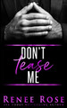 Don't Tease Me by Renee Rose 9781637200483