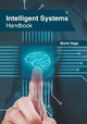 Intelligent Systems Handbook by Boris Vega 9781639873241