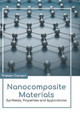 Nanocomposite Materials: Synthesis, Properties and Applications by Tristan Carson 9781639873807