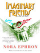 Imaginary Friends by Nora Ephron