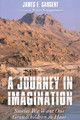 A Journey in Imagination by James E Sargent 9781498201957