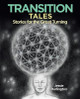 Transition Tales: Stories for the Great Turning by Jessie Darlington 9781504394956