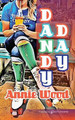 Dandy Day by Annie Wood 9781628159172