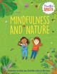 Mindful Spaces: Mindfulness and Nature Katie Woolley 9781526321022