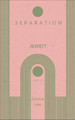 Separation Anxiety by Janice Lee