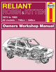 Reliant Robin & Kitten: 73-83 by Haynes Publishing