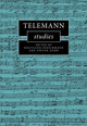 Telemann Studies by Wolfgang Hirschmann