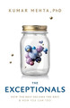 The Exceptionals by Kumar Mehta 9781632993373