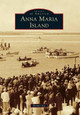 Anna Maria Island by Bonner Joy 9781467115070